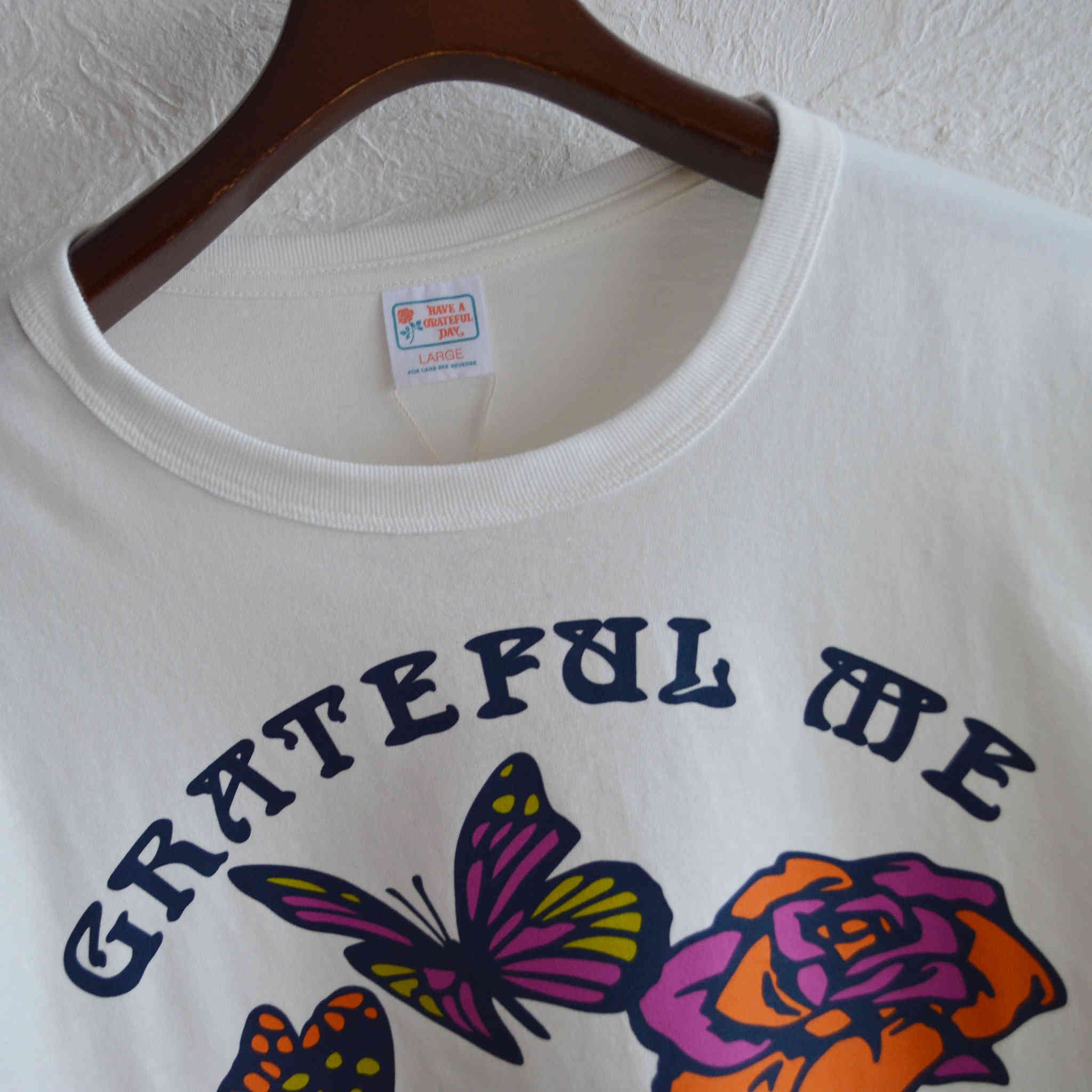 HAVE A GRATEFUL DAY ハブアグレイトフルデイ / L/S T-SHIRT -GRATEFUL ME ロングスリーブティーシャツグレイトフルミー (WHITE ホワイト)