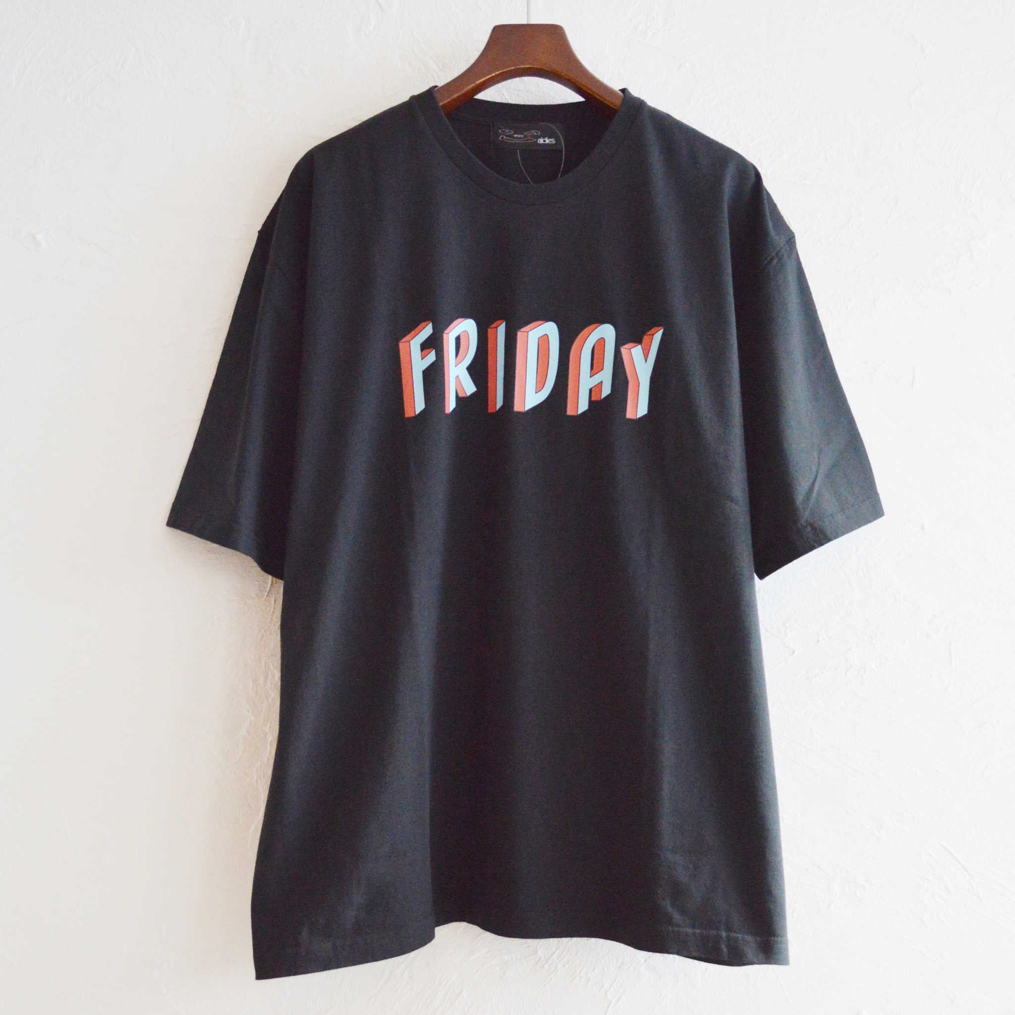 ALDIES アールディーズ / Friday Big T フライデービッグティー (BLACK ブラック)