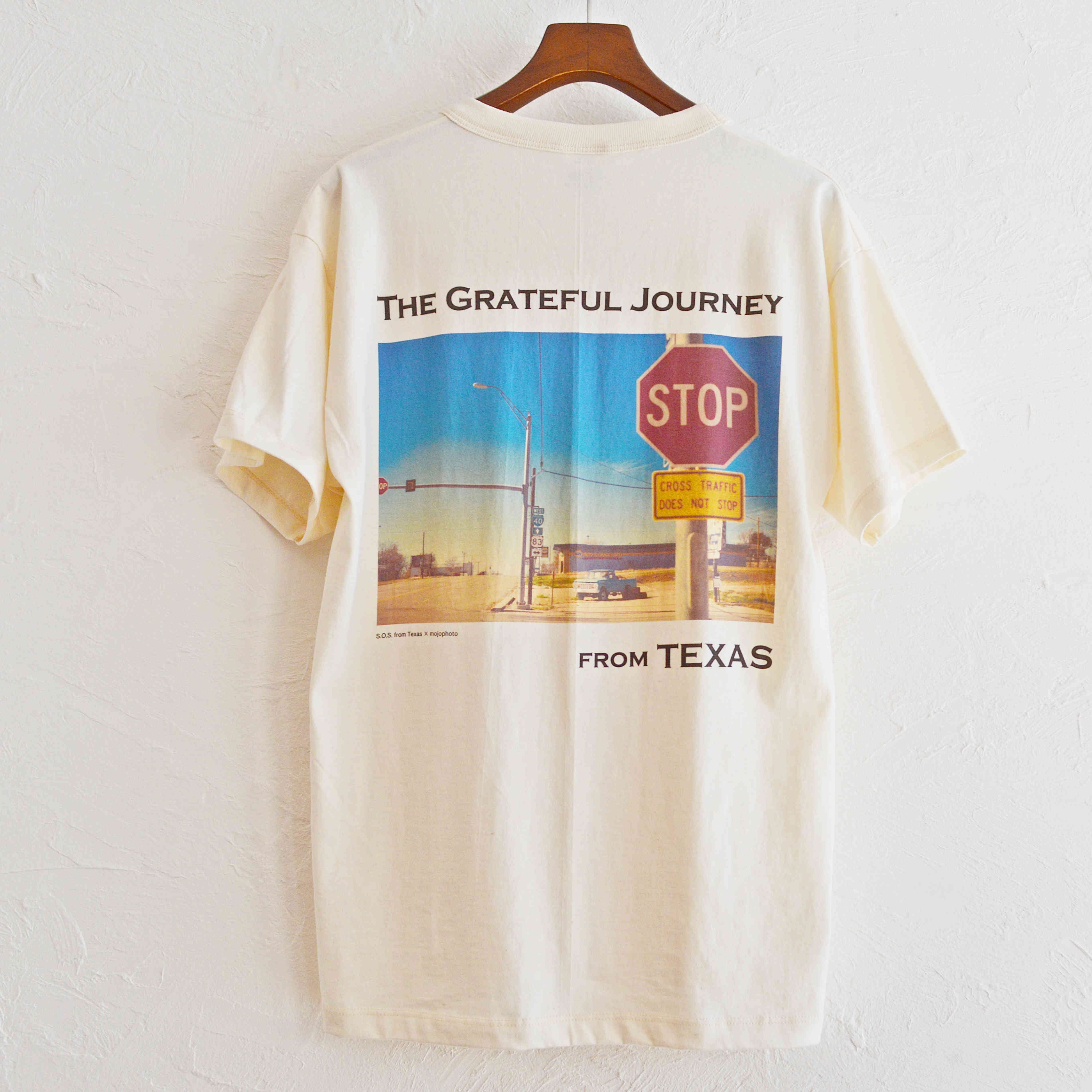 S.O.S. from Texas×mojophoto / ORGANIC COTTON 100% S/S CREW TEE THE GRATEFUL JOURNEY FROM TEXAS 『ROAD』