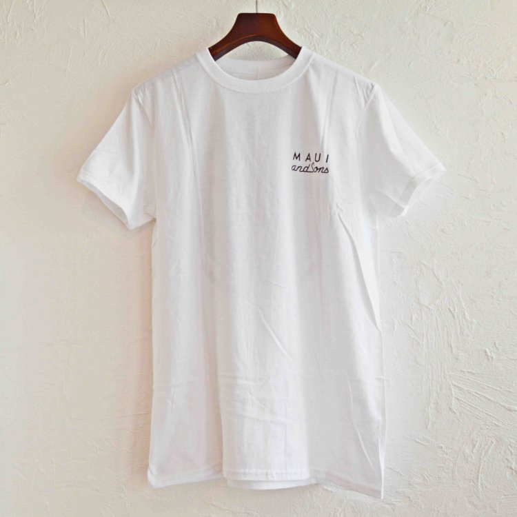 MAUI and Sons マウイ＆サンズ　/ SS Tee Ｔシャツ (WHITE ホワイト)